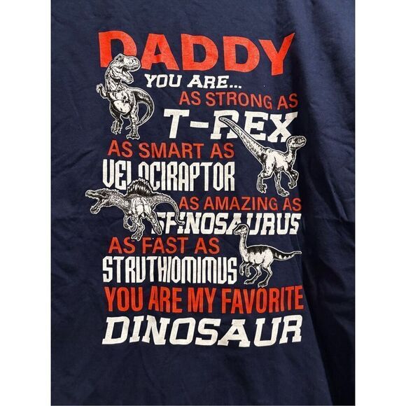 Daddy You Are Strong Like a T-Rex T-shirt size Large - Picture 2 of 2